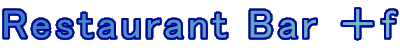 Restaurant Bar {f