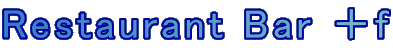 Restaurant Bar {f